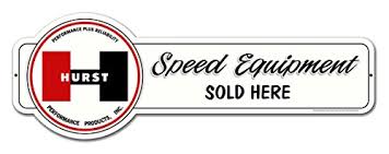 Hurst Speed Equipment Sold Here - Vintage Metal Sign 28x10 Drag Gasser  Shifter Wheels Drag GTO Chevy Hot Rod Trans Am Camaro Yenko Chevelle Boss  Fairlane AMX Corvette Barracuda Challenger Charger- Buy